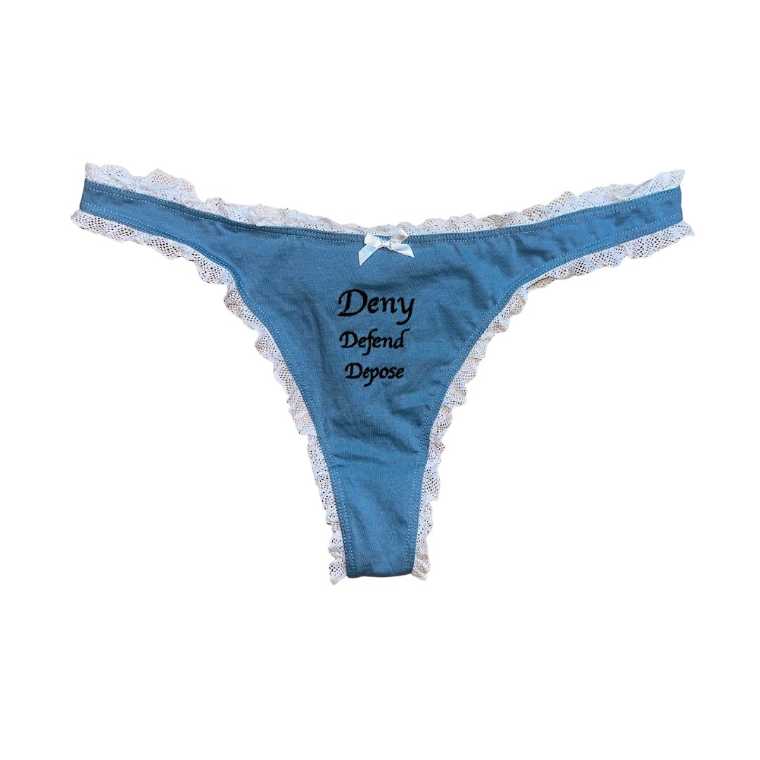 Blue Deny Defend Depose Thong
