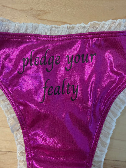 Perfectly Imperfect Hot Pink Pledge Your Fealty Thong