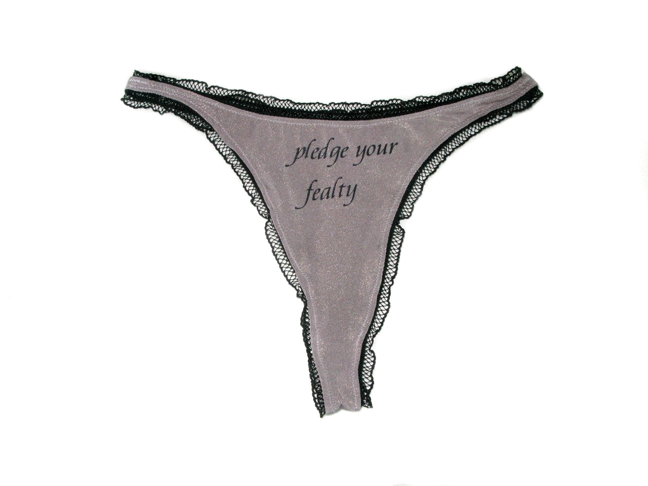 Pledge Your Fealty Thong