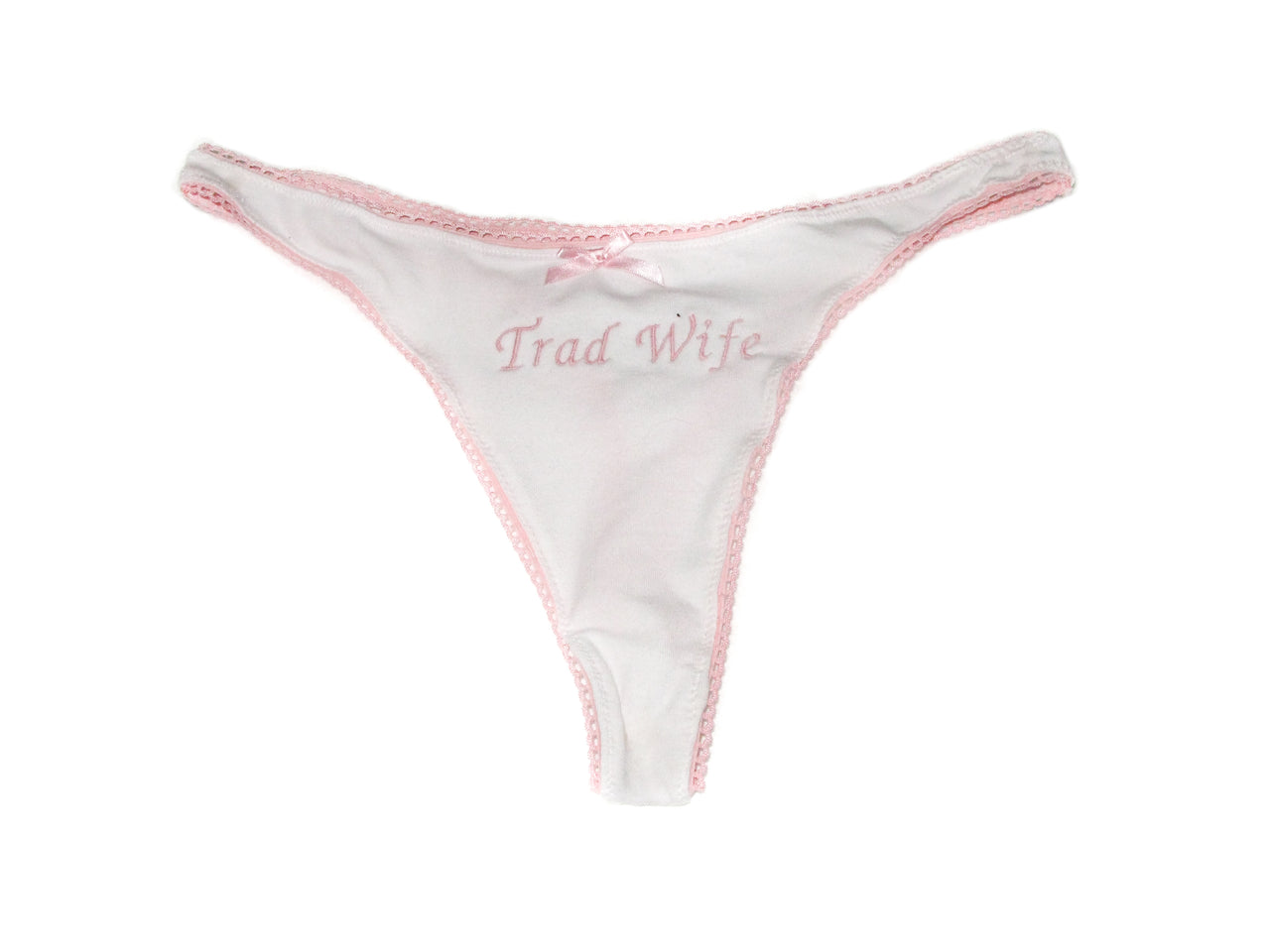 Trad Wife Thong